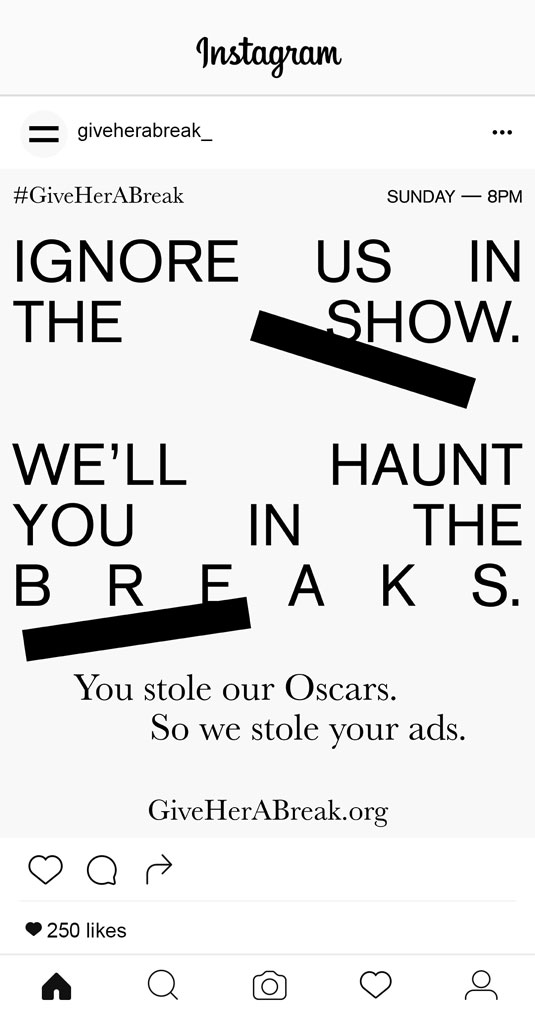 Giveherabreak They Stole Our Oscars So We Stole Their Ads 